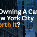 The Ins and Outs of Owning a Car in NYC